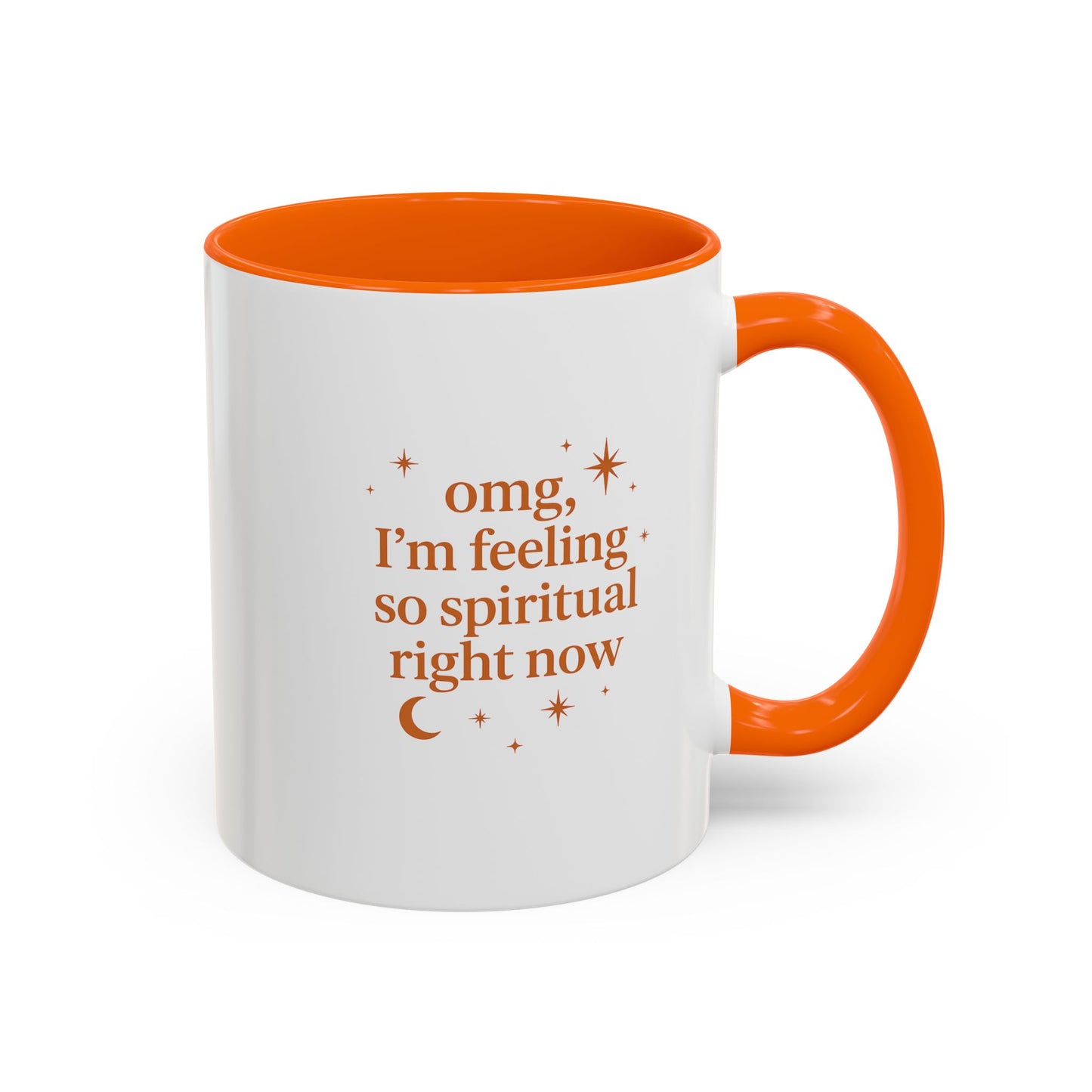 Im Feeling So Spiritual- Coffee Mug - Spiritual Vibe Accent Mug (11, 15oz)