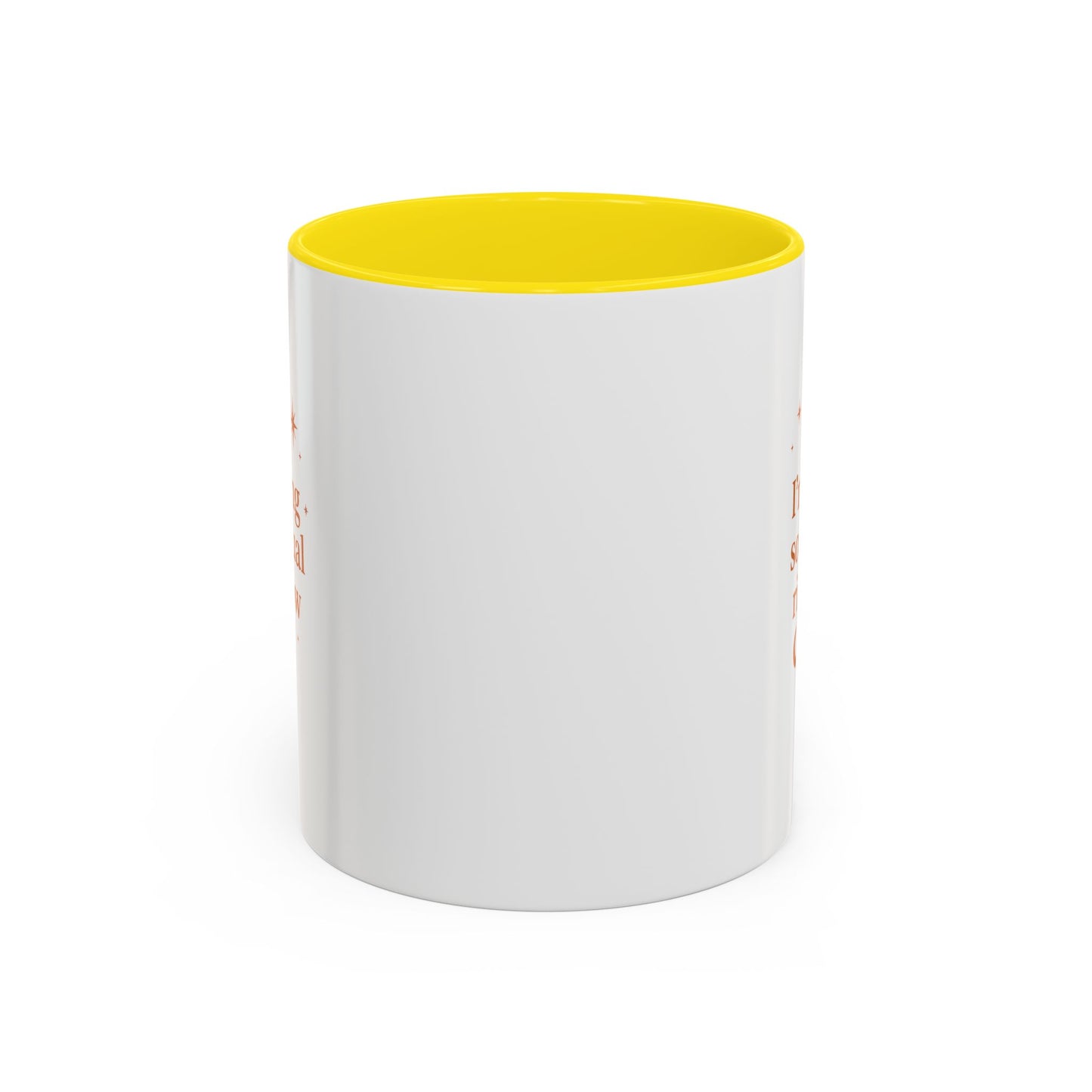 Im Feeling So Spiritual- Coffee Mug - Spiritual Vibe Accent Mug (11, 15oz)