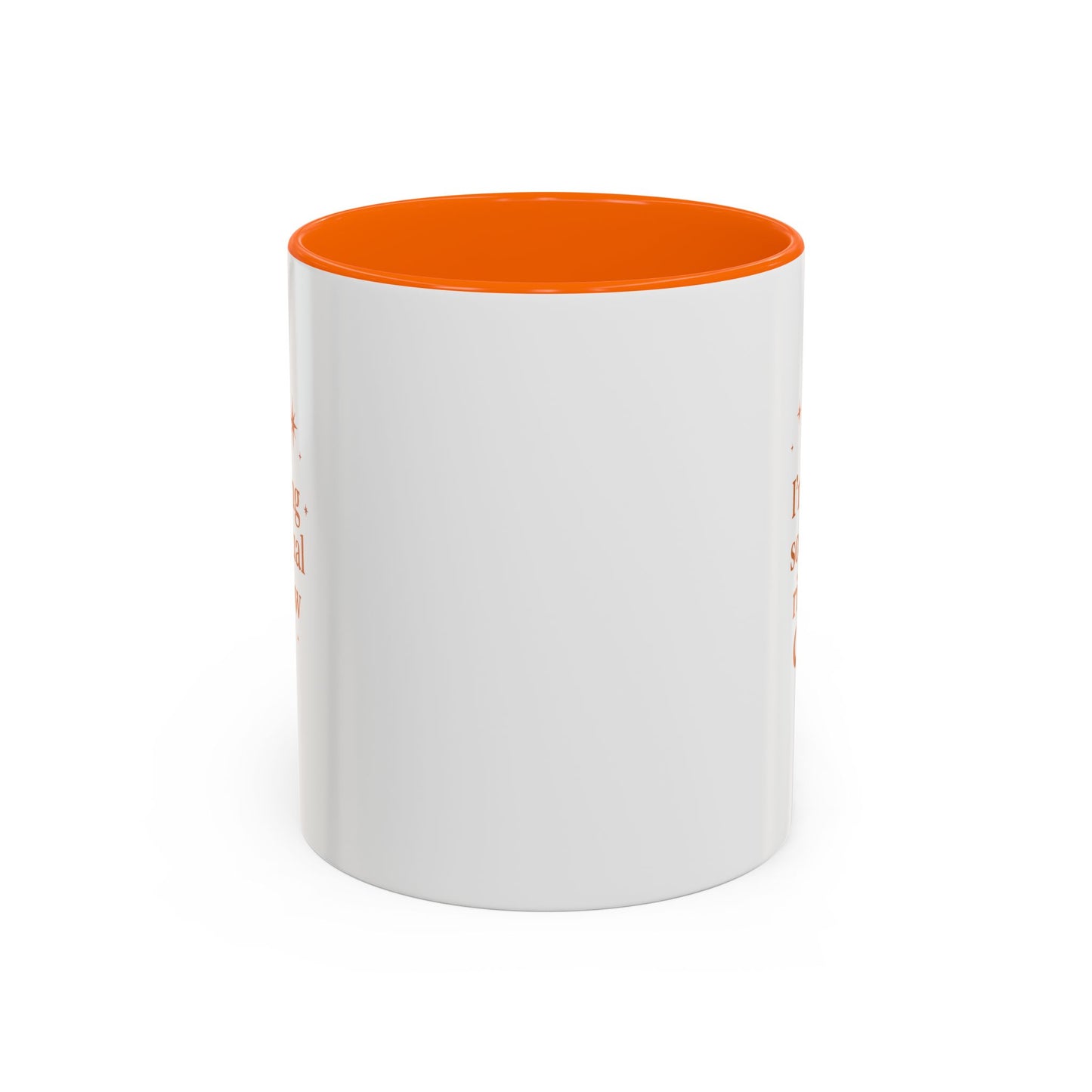Im Feeling So Spiritual- Coffee Mug - Spiritual Vibe Accent Mug (11, 15oz)