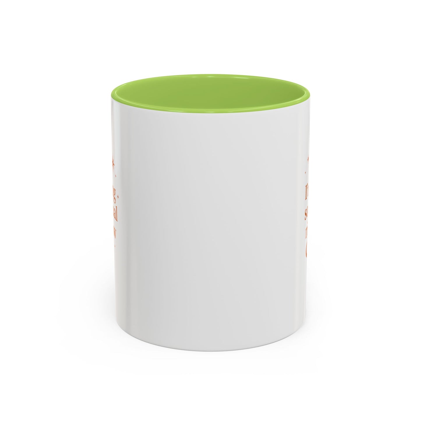 Im Feeling So Spiritual- Coffee Mug - Spiritual Vibe Accent Mug (11, 15oz)
