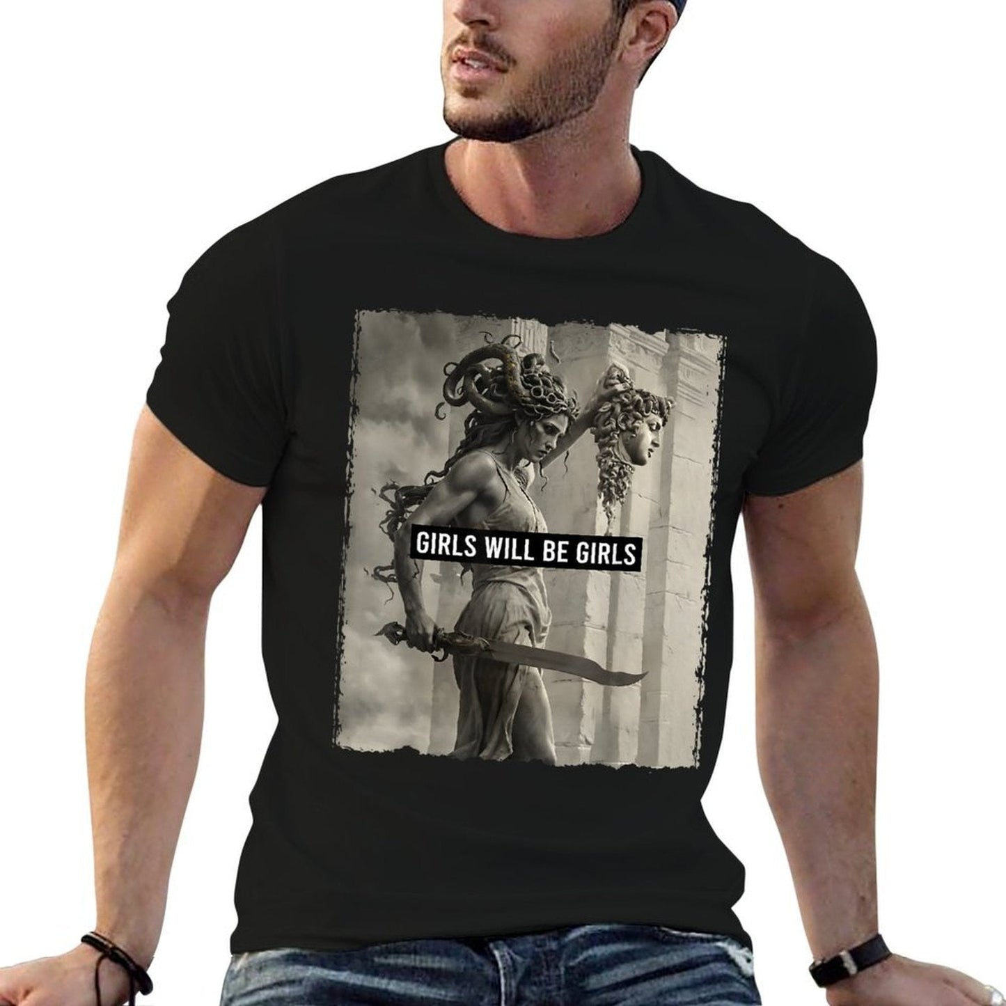 Girl Will Be Girls  Medusa Feminist Women  Stretchy T-Shirt