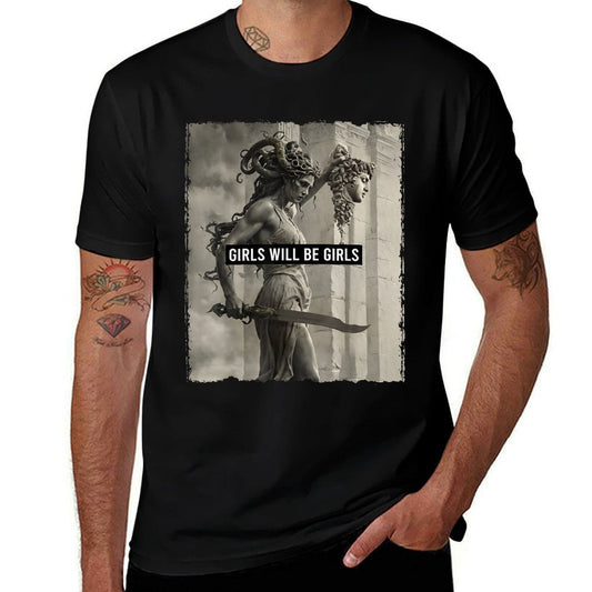Girl Will Be Girls  Medusa Feminist Women  Stretchy T-Shirt